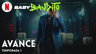 Baby Bandito Temporada 1 Avance  Tráiler en Español  Netflix [upl. by Eicyal]