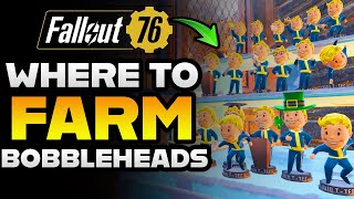 BEST BOBBLEHEAD FARMING LOCATIONS In FALLOUT 76 [upl. by Hairem]