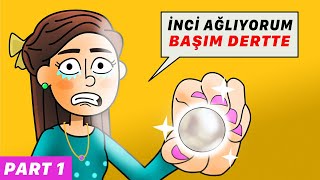 İnci Ağlıyorum Part 1 [upl. by Omero]