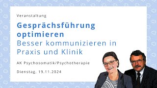 Gesprächsführung optimieren – Besser kommunizieren in Praxis und Klinik [upl. by Serrell]