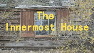 The Innermost House  Creepypasta [upl. by Duffie683]