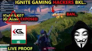 IGNITE GAMING EXPOSED for BRUTAL HCKING  Tutu Esp Proof SnehilopGaming  iGxHULK07 iGxAizen [upl. by Henriette928]