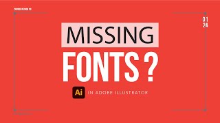 The Fastest Way To Outline Missing Fonts  All in Adobe Illustrator [upl. by Ballou]