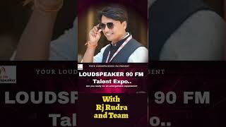 Loudspeaker 90 FM Talent Expo  rjrudragkp shorts trending gorakhpurnewevent [upl. by Boardman]