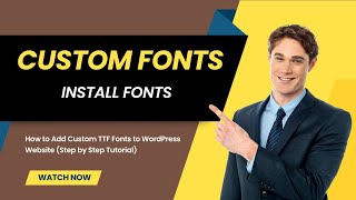 Unlock Visual Brilliance A StepbyStep Guide to Installing Custom TTF Fonts in WordPress [upl. by Gentry]