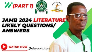 JAMB 2024 LITERATURE POSSIBLE QUESTIONS AND ANSWERS PART 1 [upl. by Sessylu]