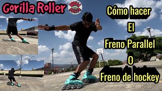 💥¡COMO FRENAR CON PATINES COMO HACER EL PARALLEL O FRENO PARALELO 💥 [upl. by Puto]