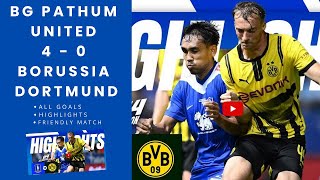 BG PATHUM UNITED 4  0 BORUSSIA DORTMUND  Friendly Match [upl. by Melba941]