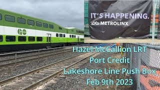 Its Happening HM LRT  Port Credit Push Box Update Feb 2023 [upl. by Golter]