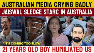 Jaiswal Sledge Starc In Australia Australian Media Crying Badly On Yashasvi Jaiswal  Ind Vs Aus [upl. by Cassil]