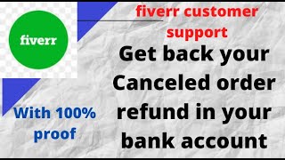 How to contact Fiverr Customer Support and get fiverr cancel order refund [upl. by Star864]