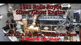 1921 Rolls Royce Silver Ghost Engine Close Up 2023 AACA Fall Meet Hershey Car Show [upl. by Anillek]