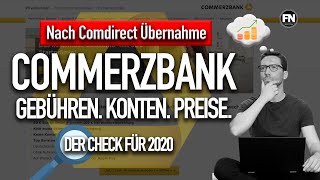 Comdirect Übernahme  was kommt auf uns zu Commerzbank Gebühren Konten und Depots 2020 im Vergleich [upl. by Llyrat]