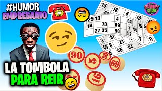 🤣El Empresario de Artistas LOQUILLO LA TOMBOLA PARA REIR  VIDEO PARA REIR Humor [upl. by Aliakim855]