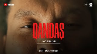 Джексон ояншы пожалуйста  QANDAS 1 серия Қандас [upl. by Eilarol516]