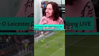 Bristol City 10 Leicester City  Goal REACTIONS [upl. by Lebam]