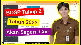 BOSP Tahap 2 Tahun 2023 Segera Cair [upl. by Meagher]