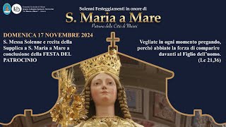 🔵LIVE  S Messa Solenne e recita della Supplica a S Maria a Mare [upl. by Onileva]