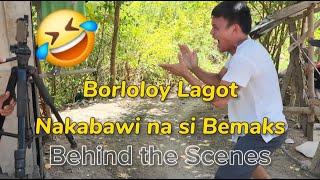 Bemaks tv  Grabe Natu Nakabawi na si Bemaks 🤣  Borloloy pinalayas 🤣  Behind the Scenes [upl. by Nimaj450]