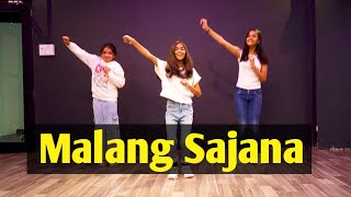 Malang Sajna  Dance  Choreography  Dance Mania Studio  Sachet Tandon Parampara Tandon [upl. by Anitsyrc]