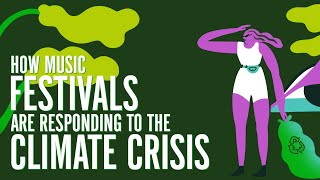 How music festivals are responding to the climate crisis  Resident Advisor [upl. by Japha]