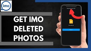 How To Get Imo Deleted Photos [upl. by Atinot]