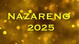 TEMA NAZARENO 2025  TRASLACION 2025 [upl. by Larochelle330]