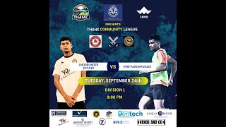 THANE COMMUNITY LEAGUE  GHODBUNDER ESTATE VS RMR PANCHPAKADI [upl. by Omora]