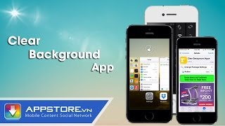 Cydia Tweak Clear Background App  xóa nhanh ứng dụng chạy ngầm  AppStoreVn [upl. by Silohcin]