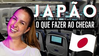 O que precisa saber antes de viajar pro JAPÃO Dicas COM PREÇOS Primeiras impressões [upl. by Vine972]