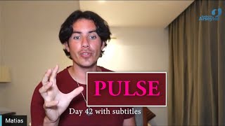 Day 42 PULSE  Matais De Stefano  with subtitles [upl. by Leibarg]