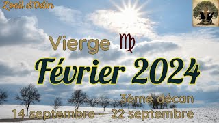 Vierge 3ème décan  février 2024 [upl. by Ereynihc412]