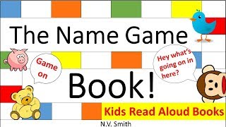 Kids Read Aloud Book The Name Game NVS Stories 2018 [upl. by Ingles]