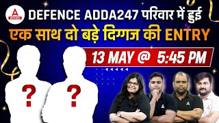 New Faculty Launch🔥 Guess Who  Big Surprise for Defence Aspirants  Defence Adda247 [upl. by Erbua]