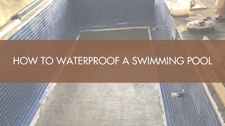 How To Waterproof a Swimming Pool [upl. by Luanni]