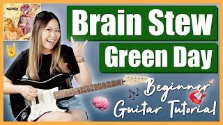 Brain Stew  Green Day EASY Beginner Guitar Lesson Tutorial  Chords  Strumming  PlayAlong [upl. by Attah]