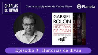 Gabriel Rolón  Charlas de diván  Episodio 3  Historias de divan [upl. by Teik]