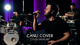 Eren Polat quotOyun Havalarıquot CANLI COVER [upl. by Laurent233]