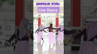 Sampaikan Rindu linedance shortvideo theuniversallinedance uldindonesia misseldance [upl. by Sell502]