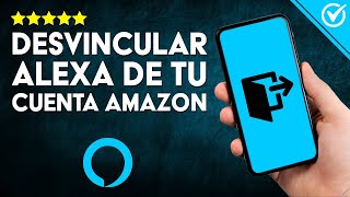 Cómo DESVINCULAR o Eliminar tu Echo Dot ALEXA de tu CUENTA AMAZON  Guía Detallada [upl. by Clava507]