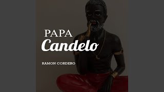 Papá Candelo [upl. by Olaf]