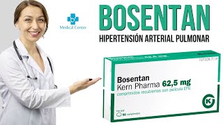 BOSENTAN para qué sirve  BOSENTAN cómo usar  BOSENTAN peligro  BOSENTAN Precio 👩🏻‍⚕️ [upl. by Aisemaj644]