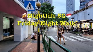 Singapore Nightlife Friday Evening Walk singapore nightlife walkingtour beer pocket3 [upl. by Audette]