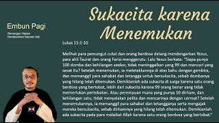 Sukacita karena Menemukan  Lukas 15110 [upl. by Casia]