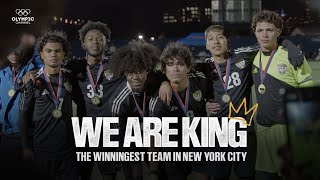 ‘We’re the Best Team in New York City’  We Are King [upl. by Westland]