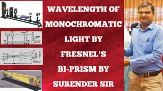 WAVELENGTH OF MONOCHROMATIC LIGHT BY FRESNELS BIPRISM [upl. by Adlen]