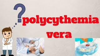 Polycythemia Vera Prognosis and Life Expectancy [upl. by Waly]