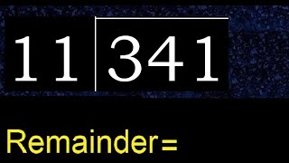 Divide 341 by 11  remainder  Division with 2 Digit Divisors  How to do [upl. by Farr875]