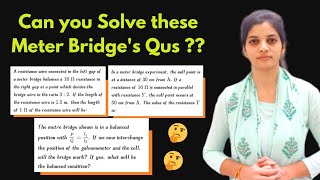 Lets end all doubts related to Meter Bridge 🤗🤗  Chapter 3 Class 12 NEET Physics Preparation [upl. by Hnao]