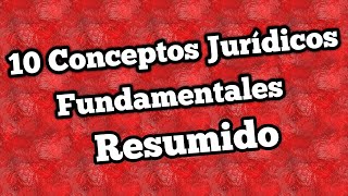 10 Conceptos Jurídicos Fundamentales [upl. by Block]